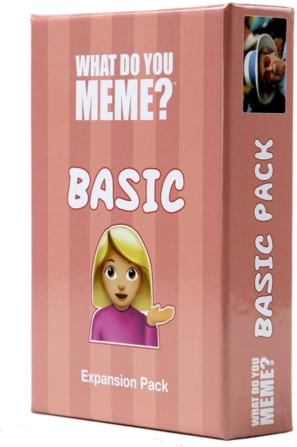 What Do You Meme? Basic Pack