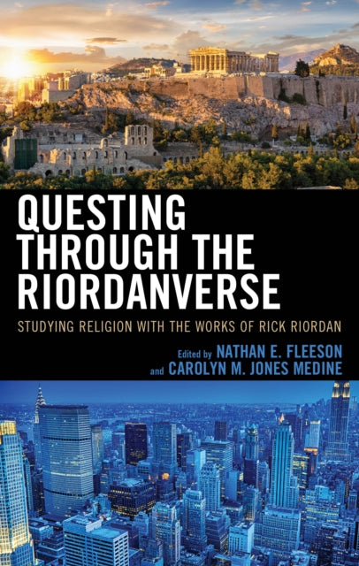 Questing through the Riordanverse: Studying Religion with the Works of Rick Riordan
