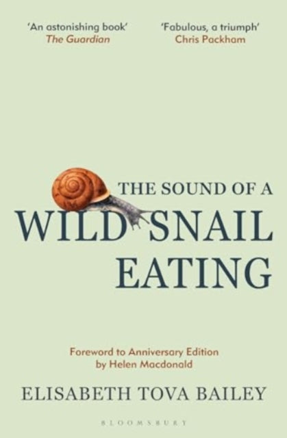 The Sound of a Wild Snail Eating: Anniversary Edition