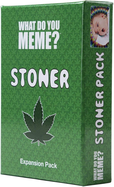 What Do You Meme? Stoner Expansion Pack