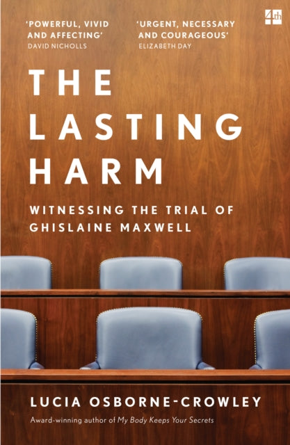 The Lasting Harm: Witnessing the Trial of Ghislaine Maxwell