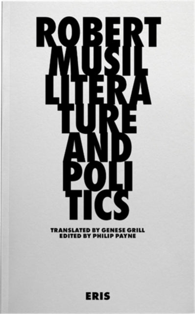 Literature and Politics: Selected Writings