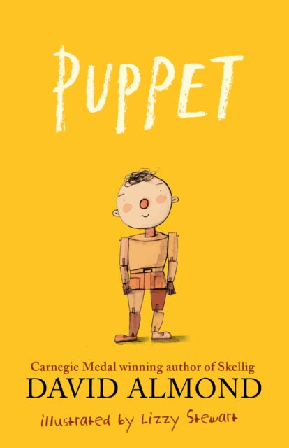 Puppet: A highly illustrated magical story to tug at your heartstrings from Carnegie Medal-winning author David Almond