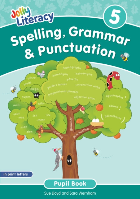Spelling, Grammar & Punctuation Pupil Book 5: In Print Letters (British English edition)