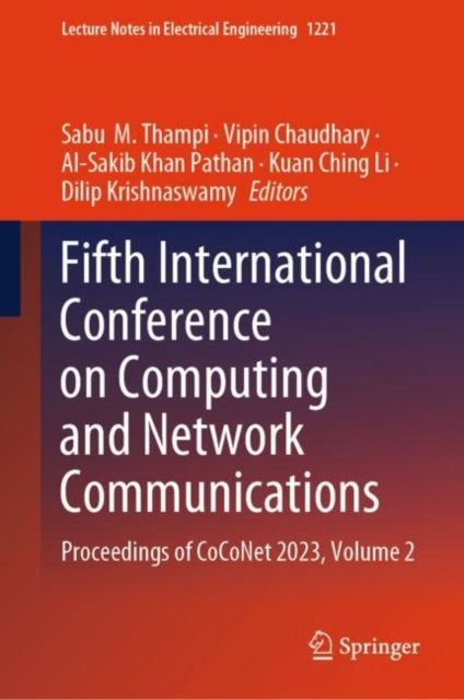 Fifth International Conference on Computing and Network Communications: Proceedings of CoCoNet 2023, Volume 2