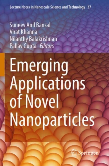Emerging Applications of Novel Nanoparticles