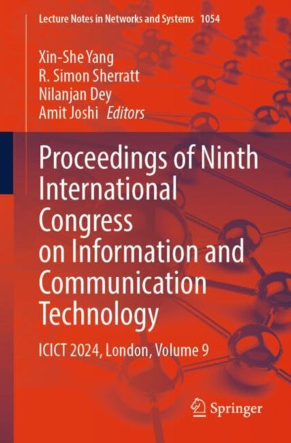 Proceedings of Ninth International Congress on Information and Communication Technology: ICICT 2024, London, Volume 9