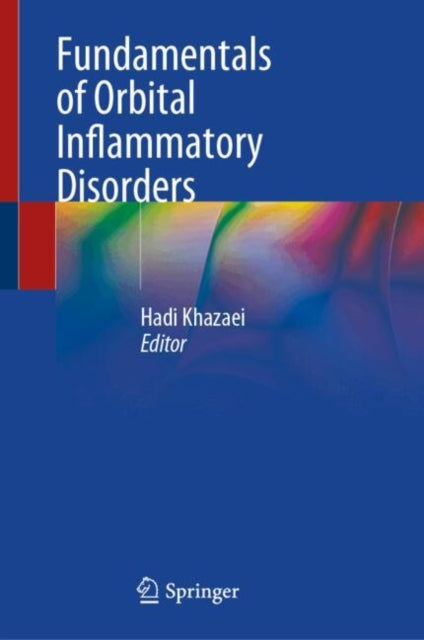 Fundamentals of Orbital Inflammatory Disorders