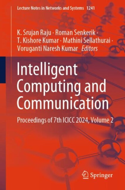Intelligent Computing and Communication: Proceedings of 7th ICICC 2024, Volume 2