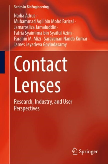 Contact Lenses: Research, Industry, and User Perspectives