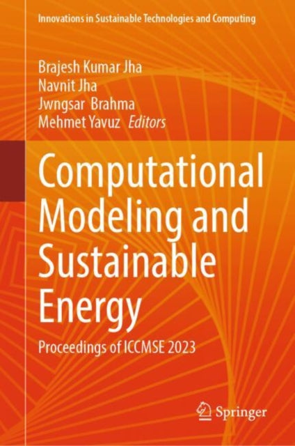 Computational Modeling and Sustainable Energy: Proceedings of ICCMSE 2023
