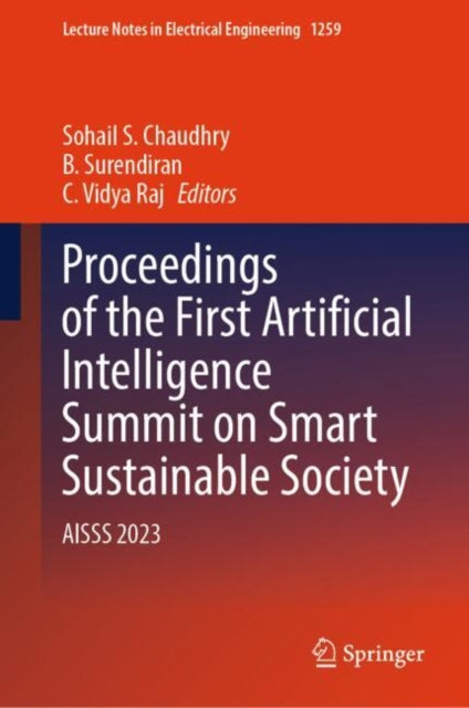 Proceedings of the First Artificial Intelligence Summit on Smart Sustainable Society: AISSS 2023