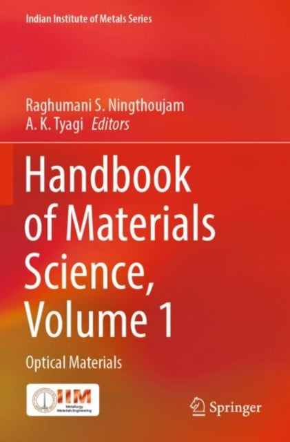 Handbook of Materials Science, Volume 1: Optical Materials