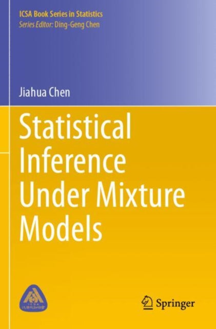 Statistical Inference Under Mixture Models