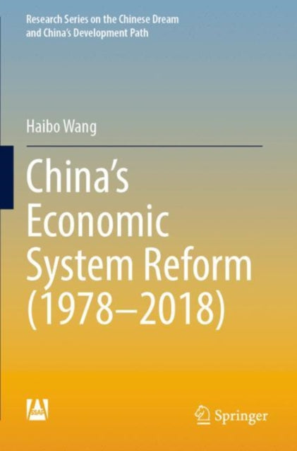 China’s Economic System Reform (1978–2018)