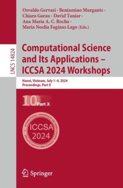 Computational Science and Its Applications – ICCSA 2024 Workshops: Hanoi, Vietnam, July 1–4, 2024, Proceedings, Part X