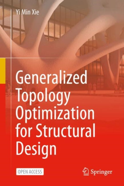 Generalized Topology Optimization for Structural Design