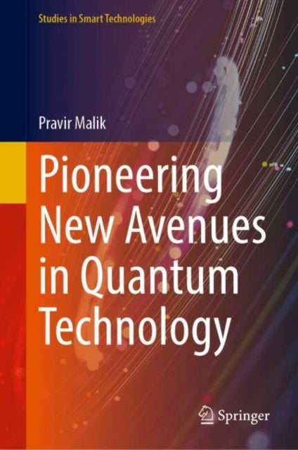 Pioneering New Avenues in Quantum Technology
