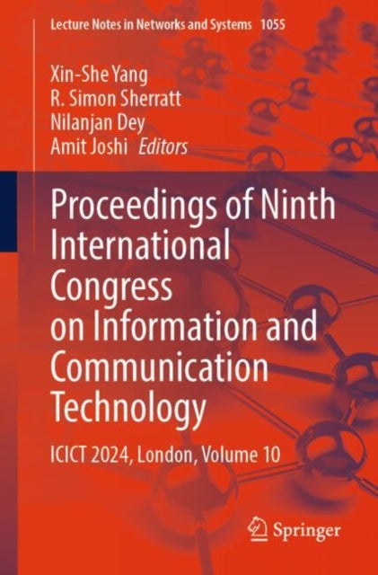 Proceedings of Ninth International Congress on Information and Communication Technology: ICICT 2024, London, Volume 10