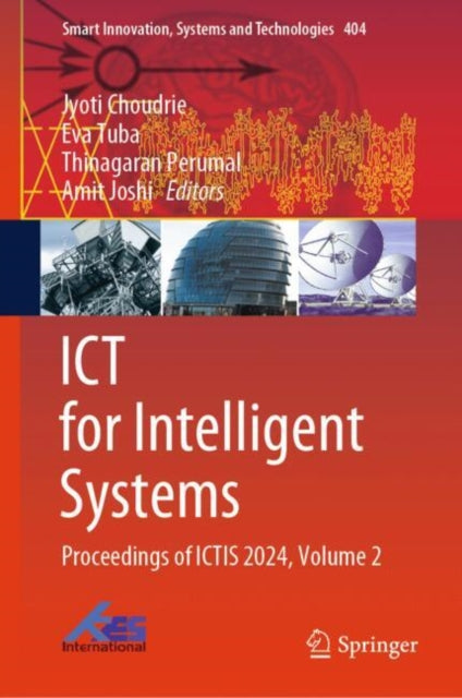 ICT for Intelligent Systems: Proceedings of ICTIS 2024, Volume 2