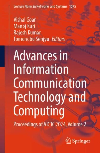 Advances in Information Communication Technology and Computing: Proceedings of AICTC 2024, Volume 2