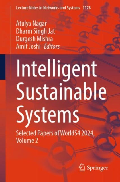 Intelligent Sustainable Systems: Selected Papers of WorldS4 2024, Volume 2