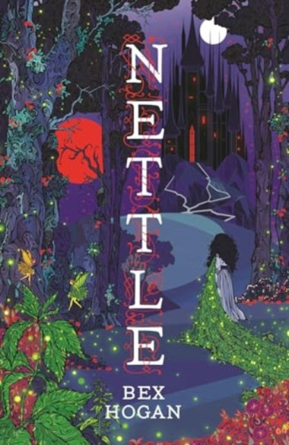 Nettle: Faery Realms series: The darkly enchanting YA fantasy for fans of Holly Black's The Folk of the Air series and Twin Crowns