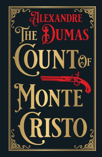The Count of Monte Cristo: Deluxe Hardbound Edition