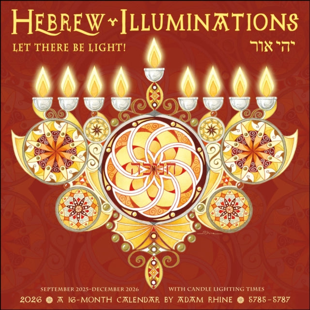 Hebrew Illuminations 16-Month 2025-2026 Wall Calendar: And Candle Lighting Times