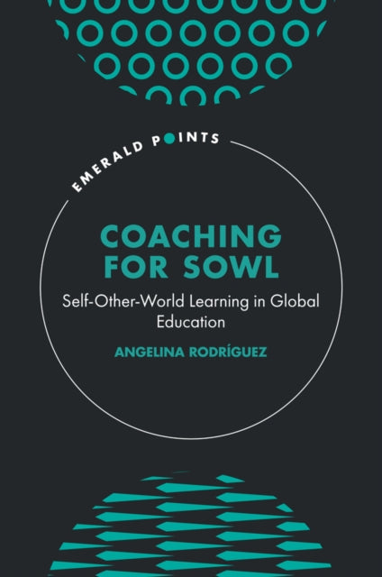 Coaching for SOWL: Self-Other-World Learning in Global Education