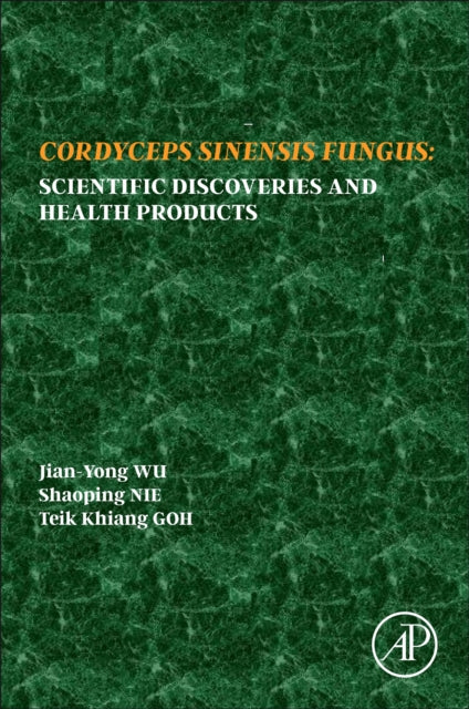 Cordyceps Fungus: Scientific Discoveries and Health Products