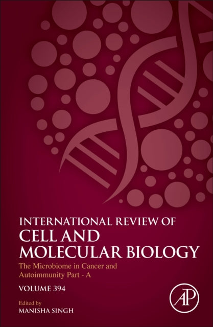 The Microbiome in Cancer and Autoimmunity - Part A