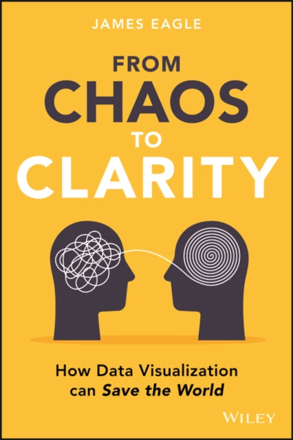 From Chaos to Clarity: How Data Visualization can Save the World