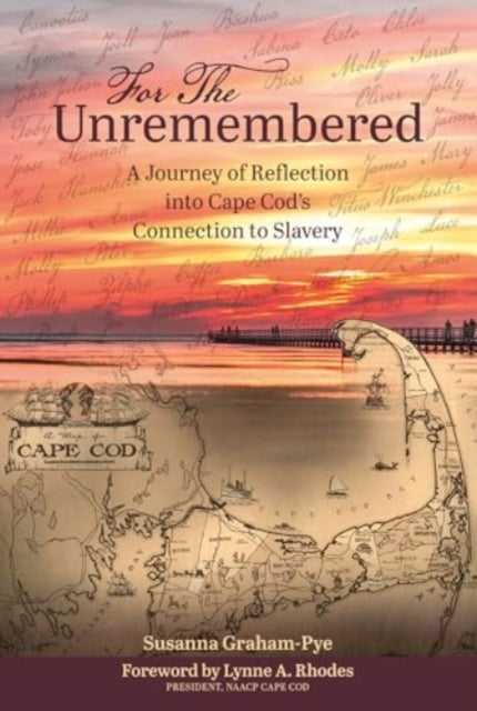 For the Unremembered: A Journey of Reflection into Cape Cod’s Connection to Slavery