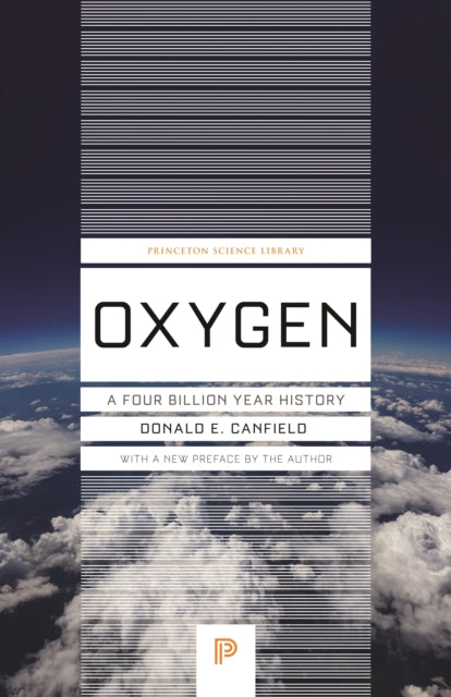 Oxygen: A Four Billion Year History