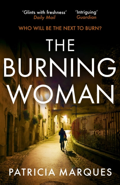 The Burning Woman: A blood-tingling serial-killer crime thriller for summer 2025