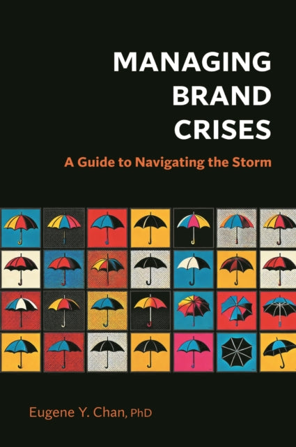 Managing Brand Crises: A Guide to Navigating the Storm
