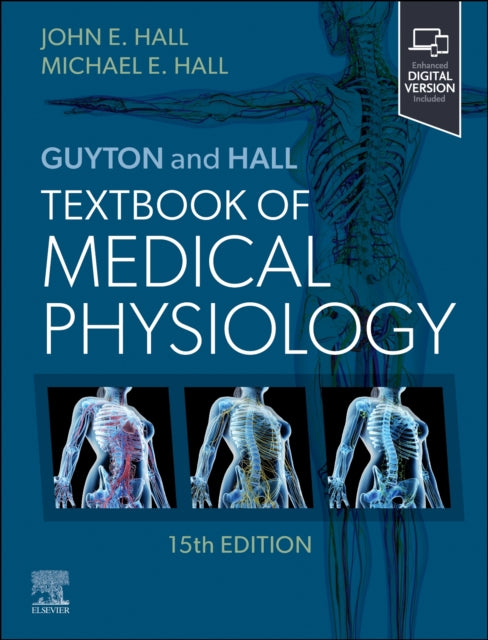 Guyton and Hall Textbook of Medical Physiology