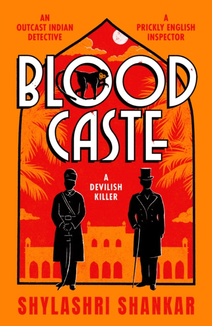 Blood Caste: The stunning historical crime debut of the year set in Victorian India