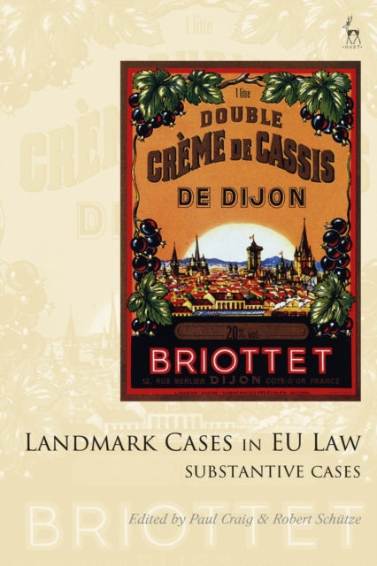 Landmark Cases in EU Law, Volume 2: Substantive Cases