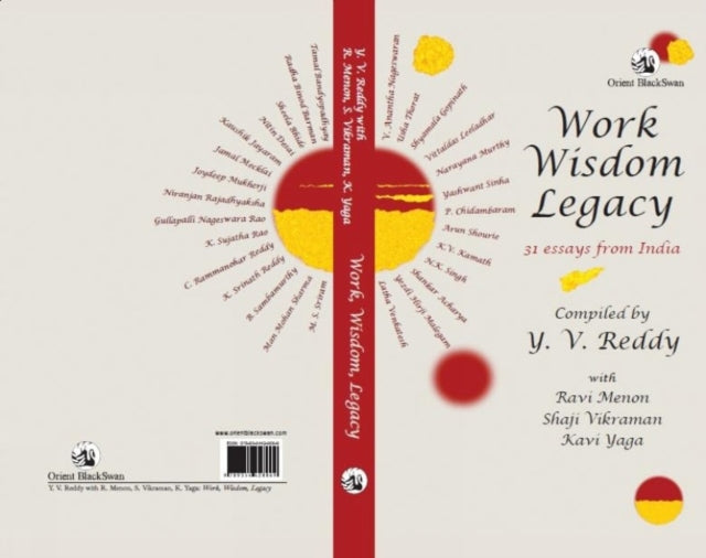 Work Wisdom Legacy: 31 Essays From India