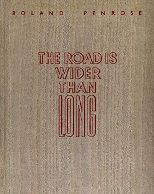 The Road is Wider Than Long