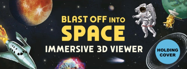Blast Off Into Space: Immersive 3D Viewer