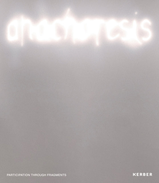 Anachoresis: participation through fragments