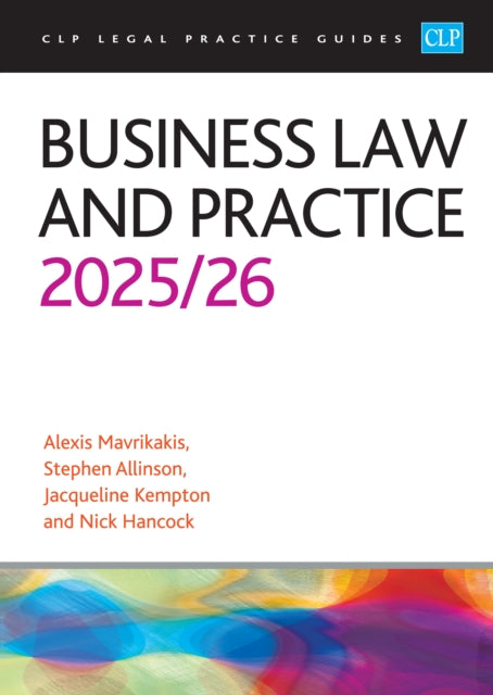 Business Law and Practice 2025/26: Legal Practice Course Guides (LPC)