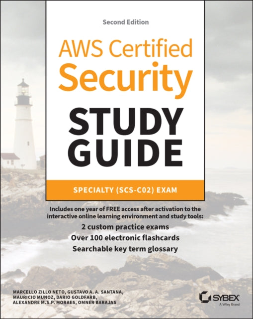 AWS Certified Security Study Guide: Specialty (SCS-C02) Exam