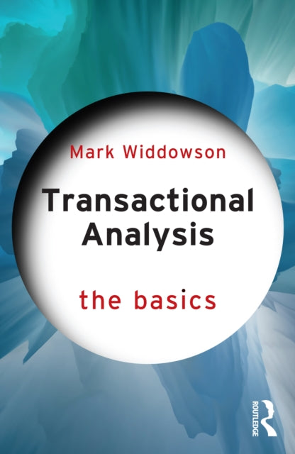 Transactional Analysis: The Basics