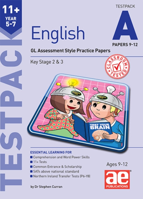 11+ English Year 5-7 Testpack A Papers 9-12: GL Assessment Style Practice Papers