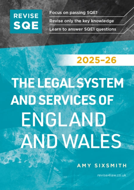 Revise SQE The Legal System and Services of England and Wales 2025/26: SQE1 Revision Guide