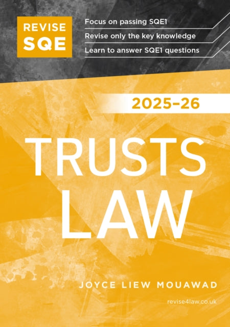 Revise SQE Trusts Law 2025/26: SQE1 Revision Guide
